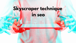 skyscraper technique in seo